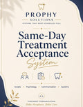 Same-Day Treatment Acceptance System